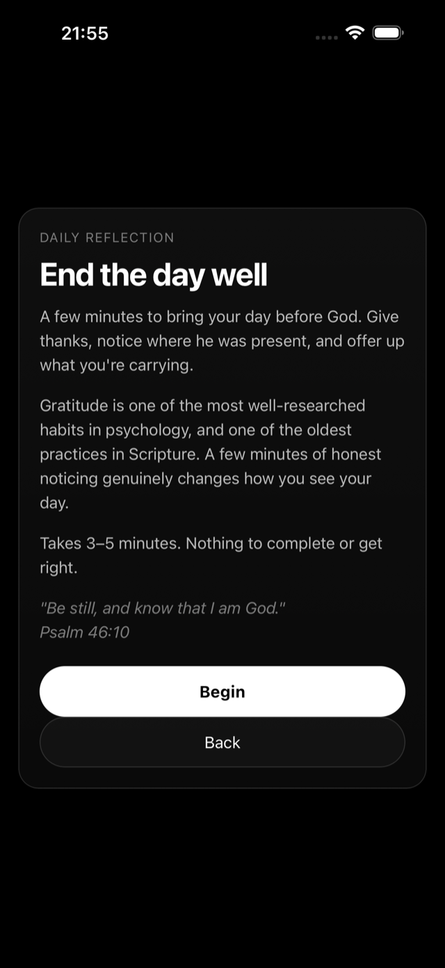 Daily Reflection: End the day well — a few minutes to bring your day before God.